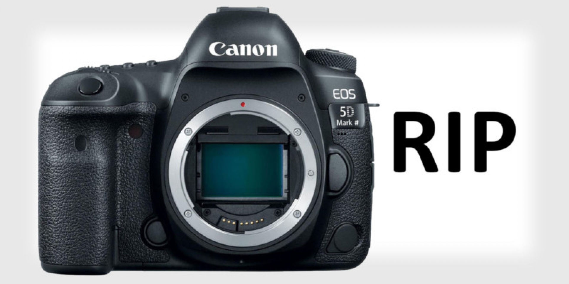 Canon 5D系列已死！DSLR還有未來嗎？